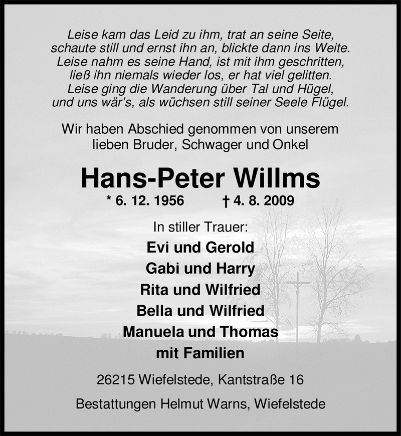  Traueranzeige für Hans-Peter Willms vom 11.08.2009 aus Nordwest-Zeitung