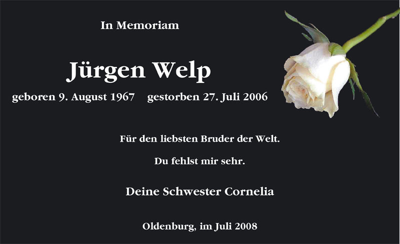  Traueranzeige für Jürgen Welp vom 26.07.2008 aus Nordwest-Zeitung
