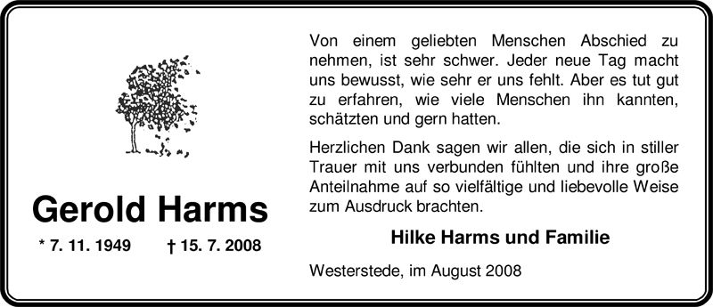  Traueranzeige für Gerold Harms vom 15.08.2008 aus Nordwest-Zeitung