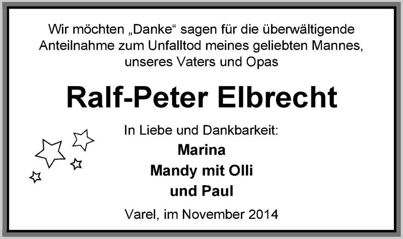  Traueranzeige für Ralf-Peter Elbrecht vom 22.11.2014 aus Nordwest-Zeitung