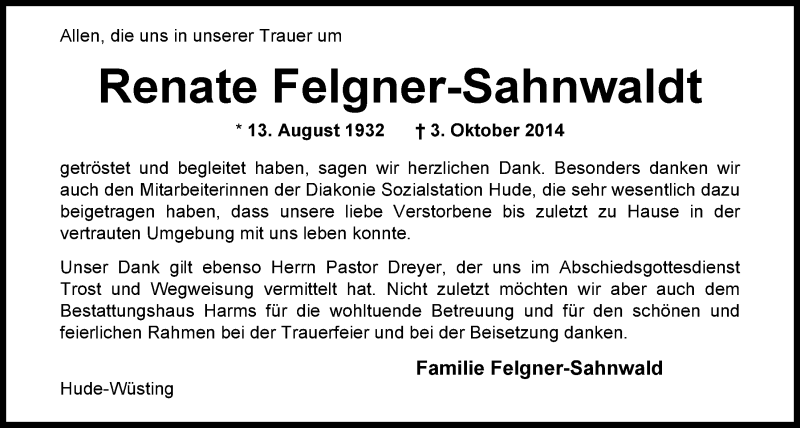  Traueranzeige für Renate Felgner-Sahnwaldt vom 04.12.2014 aus Nordwest-Zeitung