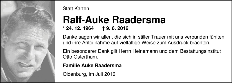  Traueranzeige für Ralf-Auke Raadersma vom 16.07.2016 aus Nordwest-Zeitung