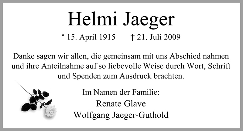  Traueranzeige für Helmi Jaeger vom 22.08.2009 aus Nordwest-Zeitung