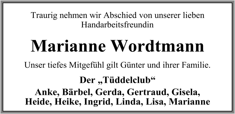  Traueranzeige für Marianne Wordtmann vom 18.08.2009 aus Nordwest-Zeitung