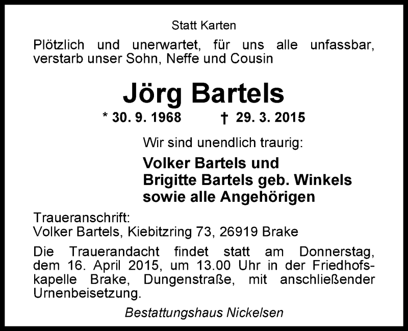  Traueranzeige für Jörg Bartels vom 11.04.2015 aus Nordwest-Zeitung