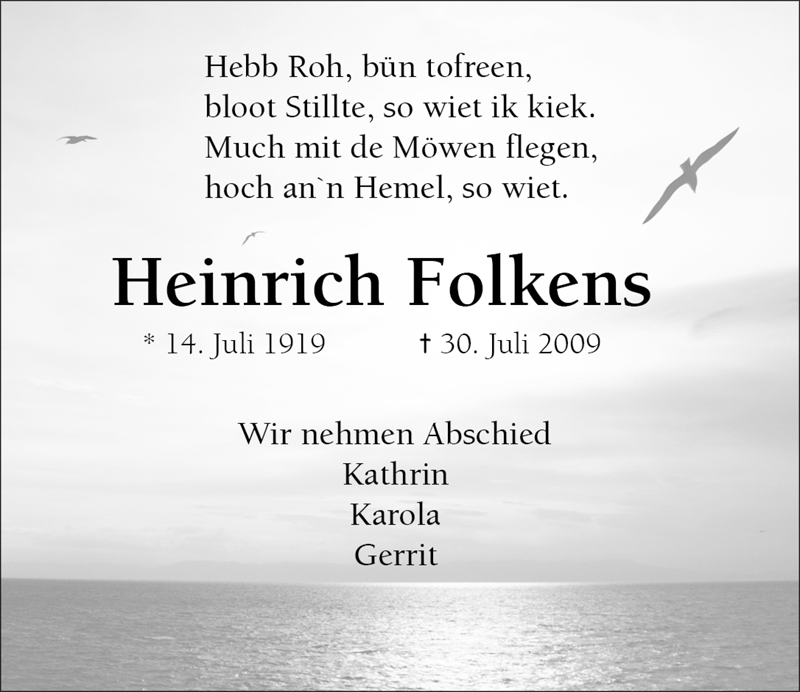  Traueranzeige für Heinrich Folkens vom 04.08.2009 aus Nordwest-Zeitung
