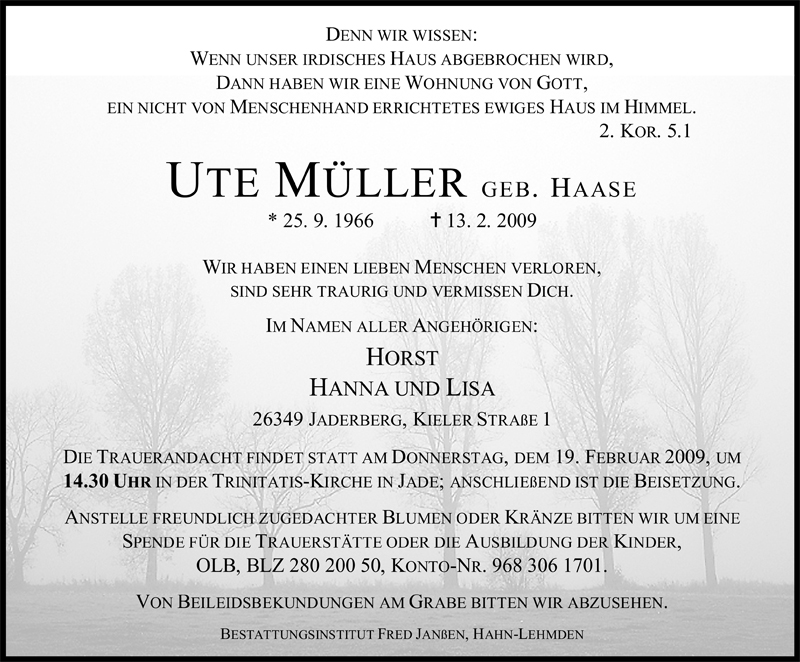  Traueranzeige für Ute Müller vom 16.02.2009 aus Nordwest-Zeitung