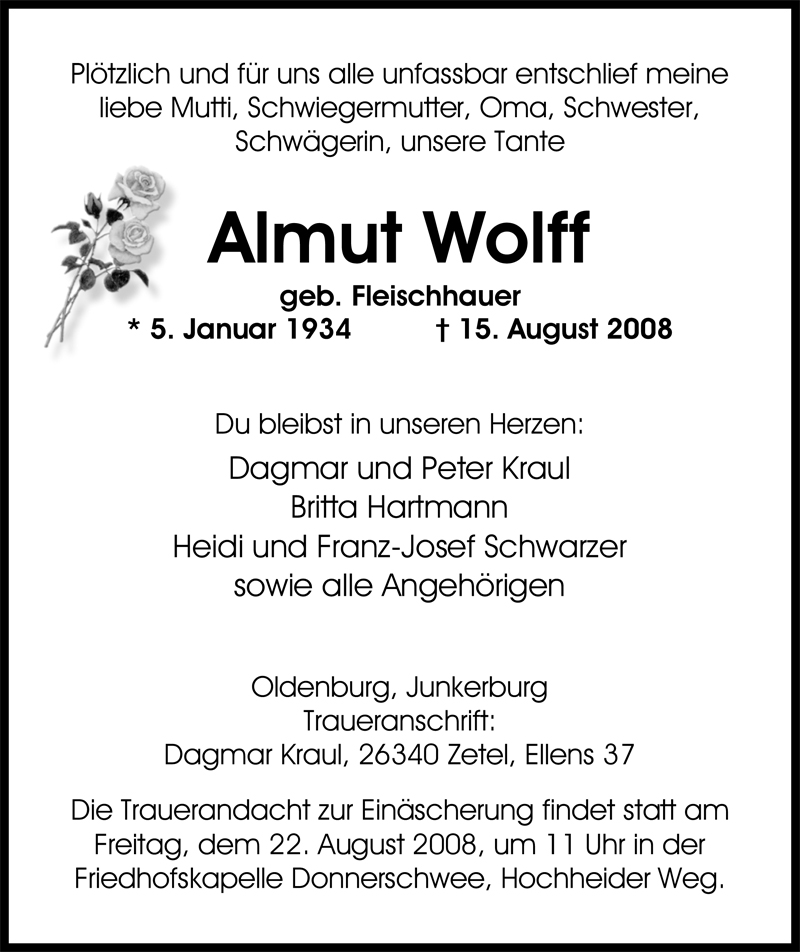  Traueranzeige für Almut Wolff vom 19.08.2008 aus Nordwest-Zeitung