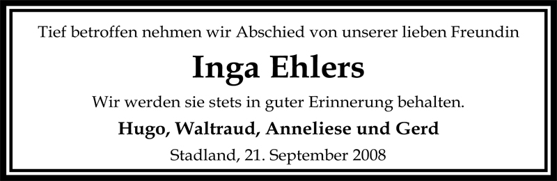  Traueranzeige für Inga Ehlers vom 23.09.2008 aus Nordwest-Zeitung
