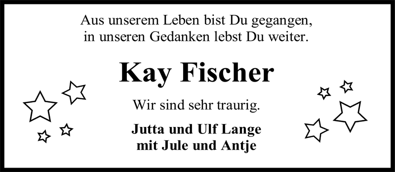  Traueranzeige für Kay Fischer vom 05.01.2010 aus Nordwest-Zeitung