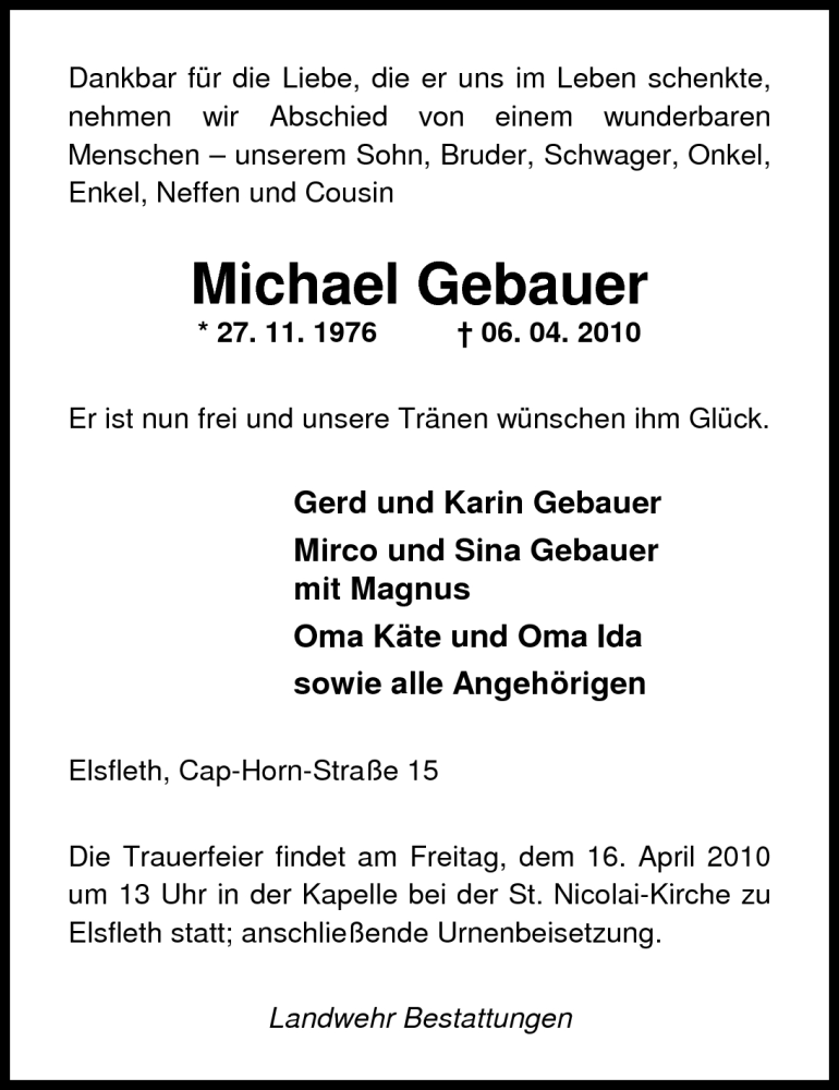  Traueranzeige für Michael Gebauer vom 10.04.2010 aus Nordwest-Zeitung