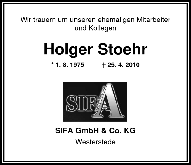  Traueranzeige für Holger Stoehr vom 29.04.2010 aus Nordwest-Zeitung