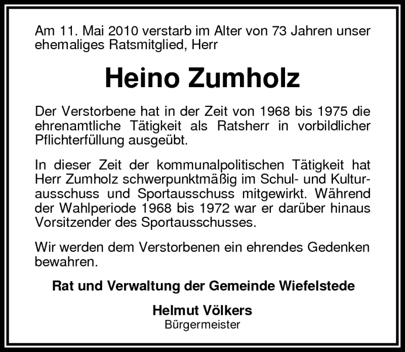  Traueranzeige für Heino Zumholz vom 15.05.2010 aus Nordwest-Zeitung