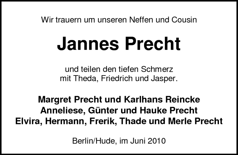  Traueranzeige für Jannes Precht vom 29.06.2010 aus Nordwest-Zeitung