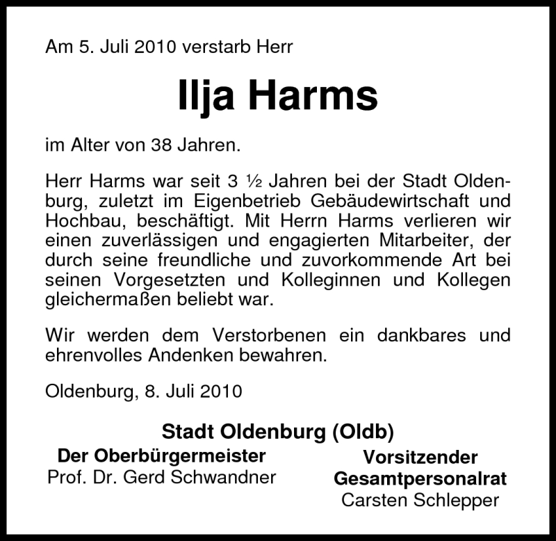  Traueranzeige für Ilja Harms vom 08.07.2010 aus Nordwest-Zeitung