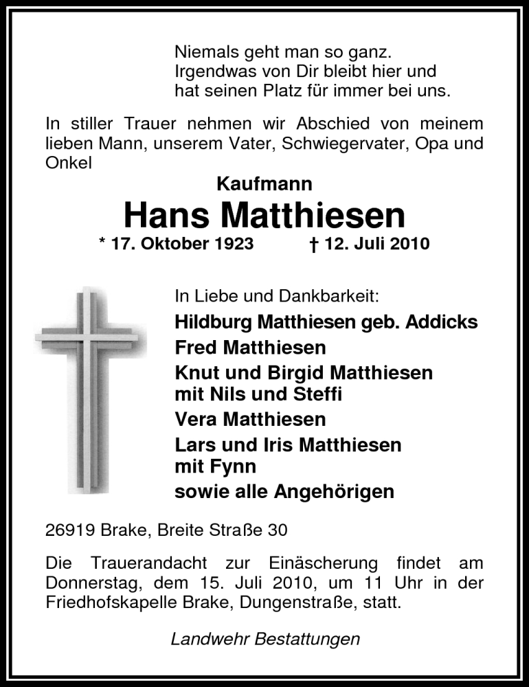  Traueranzeige für Hans Matthiesen vom 13.07.2010 aus Nordwest-Zeitung