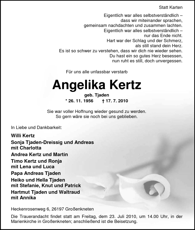  Traueranzeige für Angelika Kertz vom 20.07.2010 aus Nordwest-Zeitung