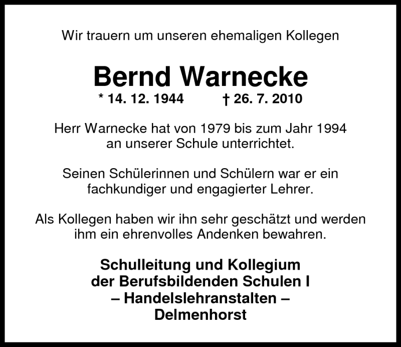  Traueranzeige für Bernd Warnecke vom 05.08.2010 aus Nordwest-Zeitung