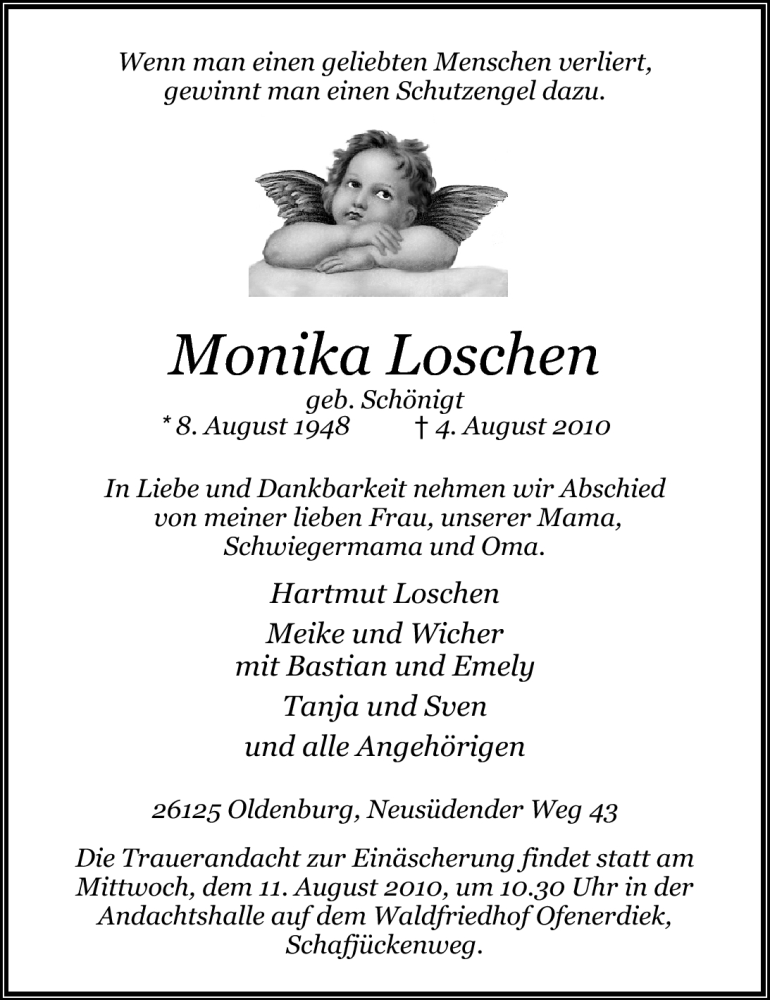  Traueranzeige für Monika Loschen vom 07.08.2010 aus Nordwest-Zeitung