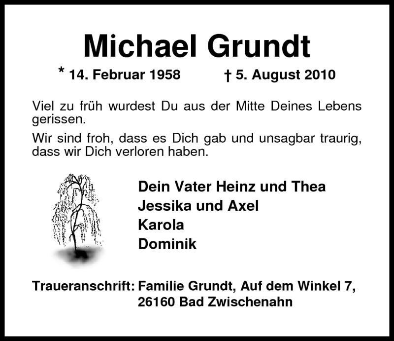  Traueranzeige für Michael Grundt vom 09.08.2010 aus Nordwest-Zeitung