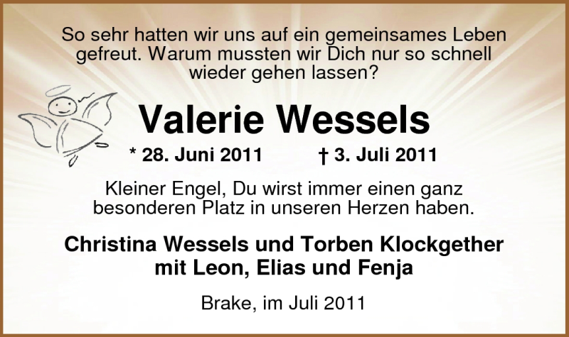  Traueranzeige für Valerie Wessels vom 06.07.2011 aus Nordwest-Zeitung