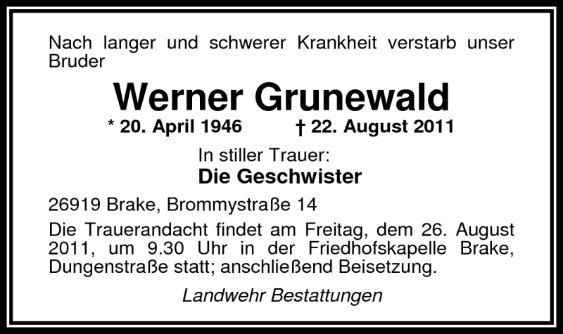  Traueranzeige für Werner Grunewald vom 24.08.2011 aus Nordwest-Zeitung