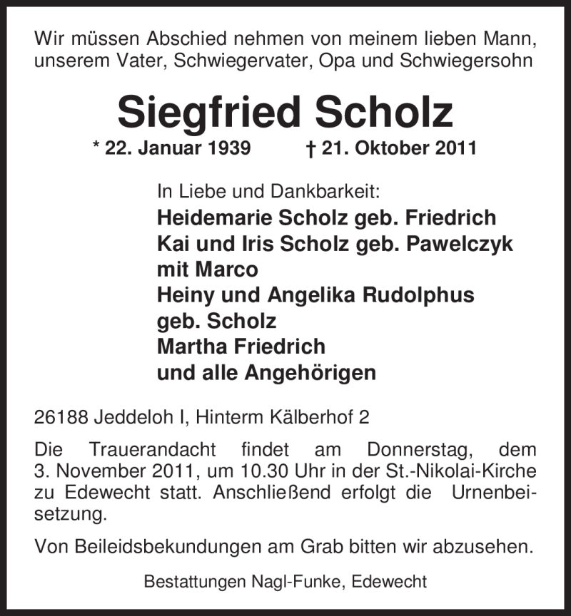  Traueranzeige für Siegfried Scholz vom 31.10.2011 aus Nordwest-Zeitung