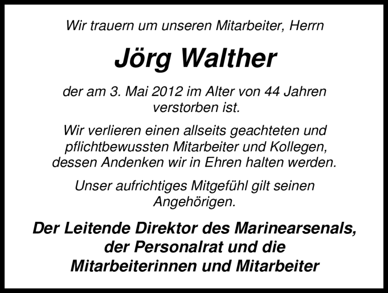  Traueranzeige für Jörg Walther vom 05.05.2012 aus Nordwest-Zeitung