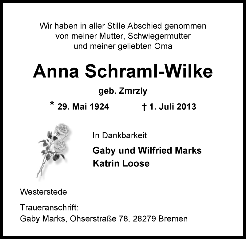  Traueranzeige für Anna Schraml-Wilke vom 09.07.2013 aus Nordwest-Zeitung