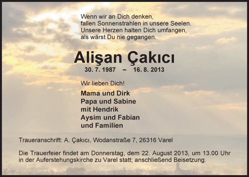  Traueranzeige für Alisan Cakici vom 20.08.2013 aus Nordwest-Zeitung