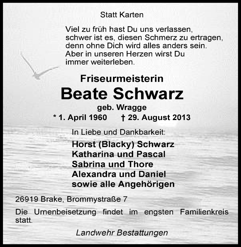  Traueranzeige für Beate Schwarz vom 02.09.2013 aus Nordwest-Zeitung