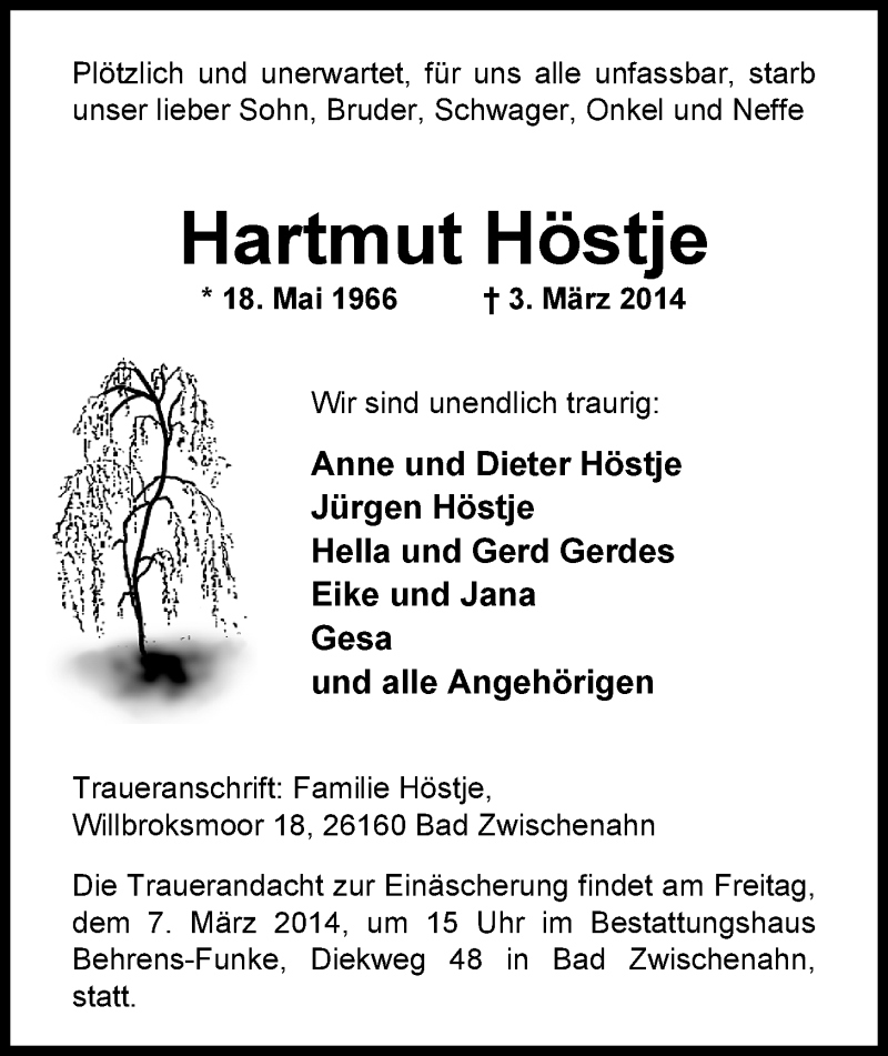  Traueranzeige für Hartmut Höstje vom 05.03.2014 aus Nordwest-Zeitung