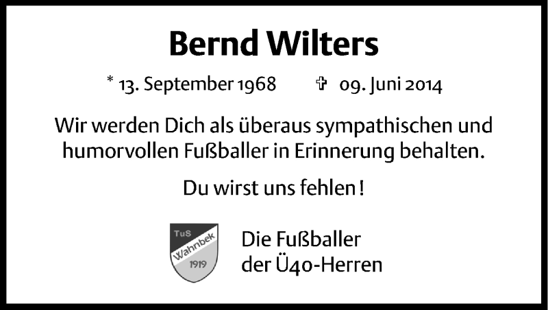  Traueranzeige für Bernd Wilters vom 13.06.2014 aus Nordwest-Zeitung
