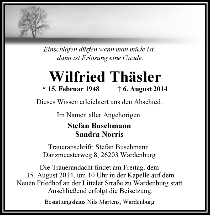  Traueranzeige für Wilfried Thäsler vom 09.08.2014 aus Nordwest-Zeitung