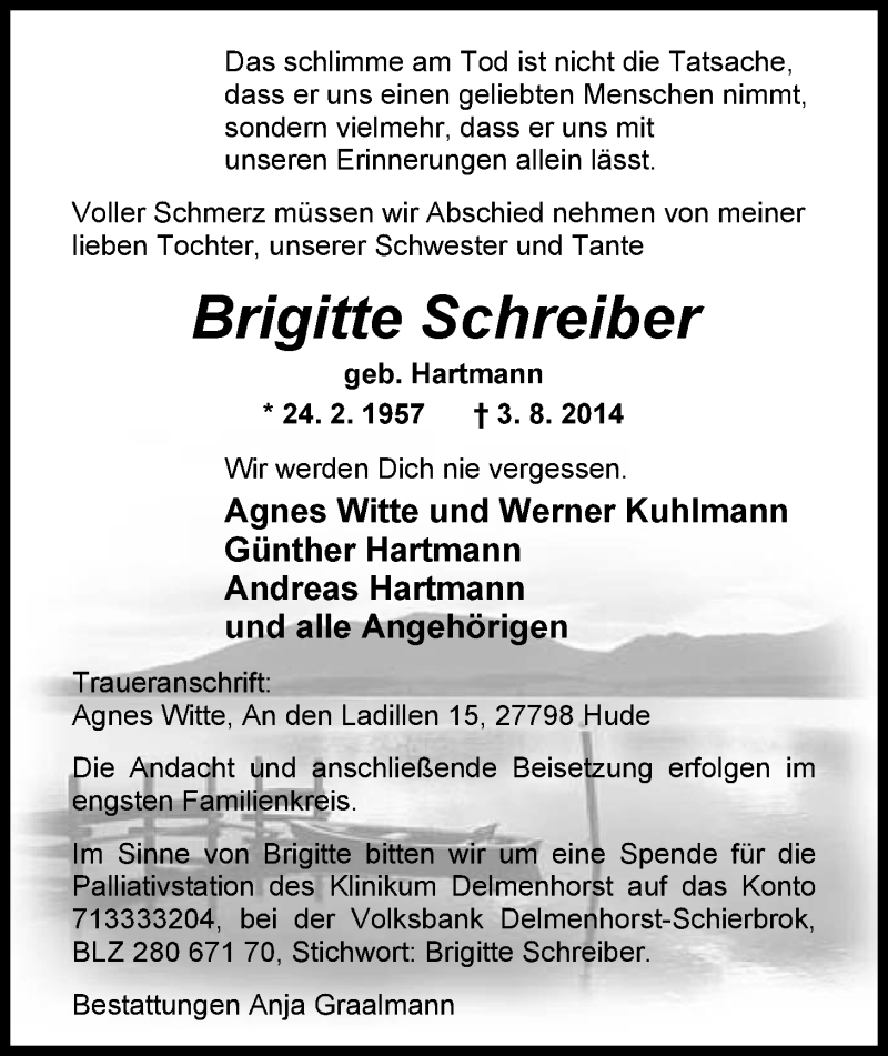  Traueranzeige für Brigitte Schreiber vom 09.08.2014 aus Nordwest-Zeitung