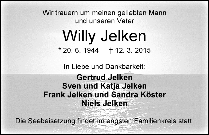  Traueranzeige für Willy Jelken vom 18.03.2015 aus Nordwest-Zeitung
