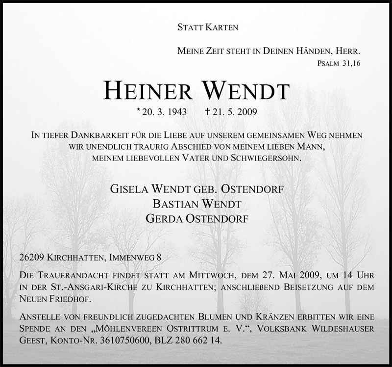  Traueranzeige für Heiner Wendt vom 25.05.2009 aus Nordwest-Zeitung