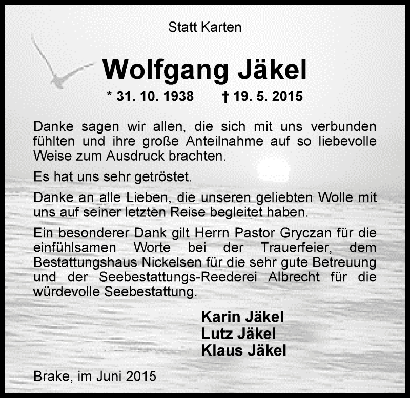  Traueranzeige für Wolfgang Jäkel vom 26.06.2015 aus Nordwest-Zeitung