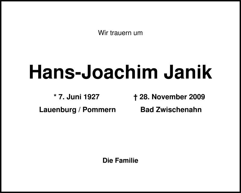  Traueranzeige für Hans-Joachim Janik vom 05.12.2009 aus Nordwest-Zeitung