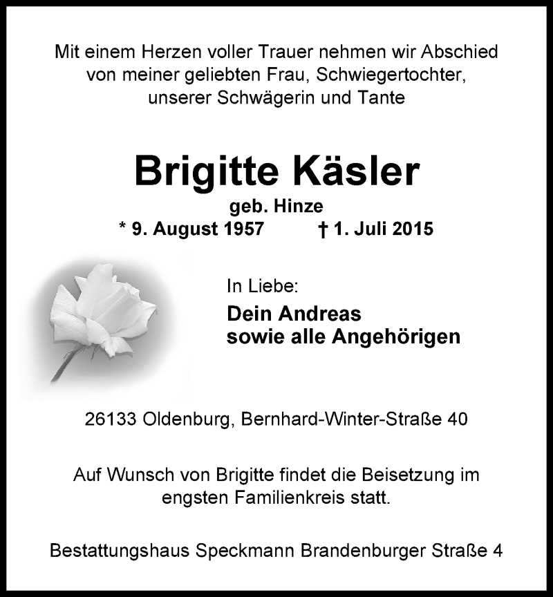  Traueranzeige für Brigitte Käsler vom 04.07.2015 aus Nordwest-Zeitung