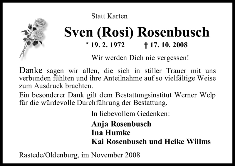 Traueranzeige für Sven Rosenbusch vom 19.11.2008 aus Nordwest-Zeitung