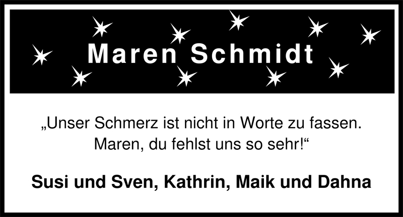  Traueranzeige für Maren Schmidt vom 29.07.2009 aus Nordwest-Zeitung
