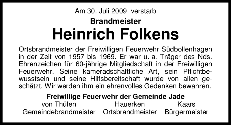  Traueranzeige für Heinrich Folkens vom 06.08.2009 aus Nordwest-Zeitung