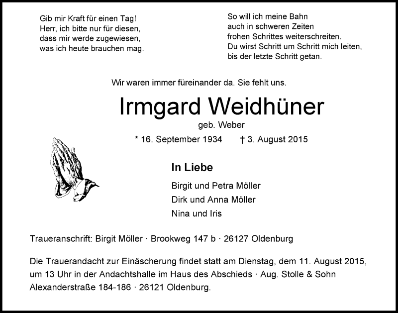  Traueranzeige für Irmgard Weidhüner vom 07.08.2015 aus Nordwest-Zeitung