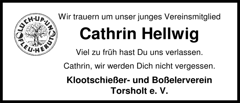  Traueranzeige für Cathrin Hellwig vom 06.11.2009 aus Nordwest-Zeitung