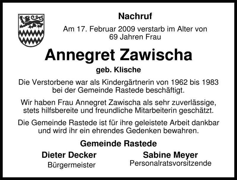  Traueranzeige für Annegret Zawischa vom 21.02.2009 aus Nordwest-Zeitung