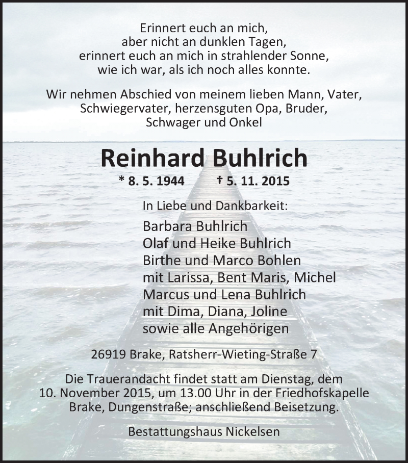  Traueranzeige für Reinhard Buhlrich vom 07.11.2015 aus Nordwest-Zeitung