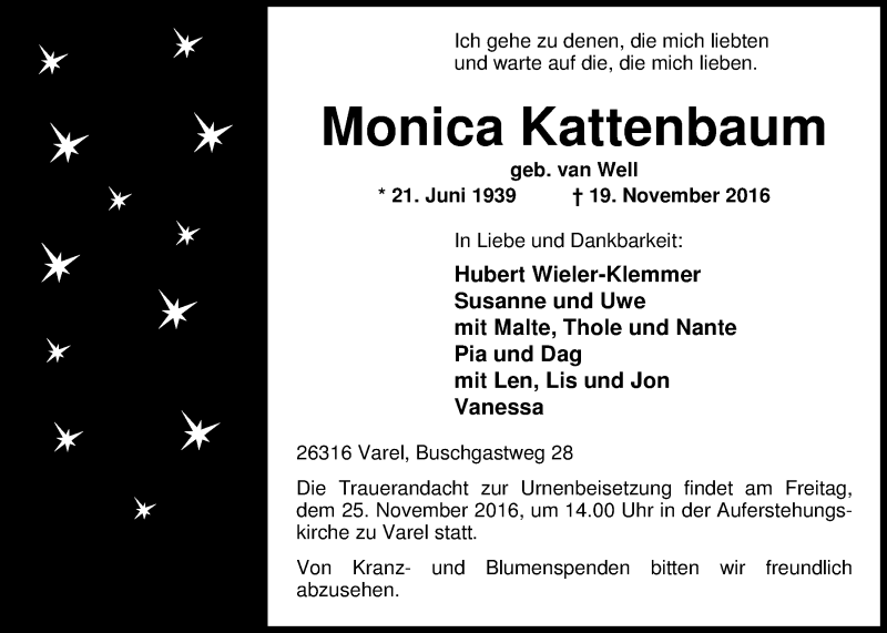 Traueranzeige für Monica Kattenbaum vom 22.11.2016 aus Nordwest-Zeitung