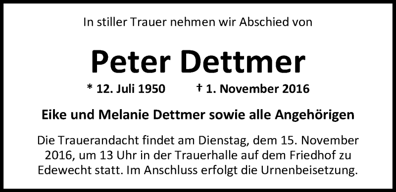  Traueranzeige für Peter Dettmer vom 09.11.2016 aus Nordwest-Zeitung