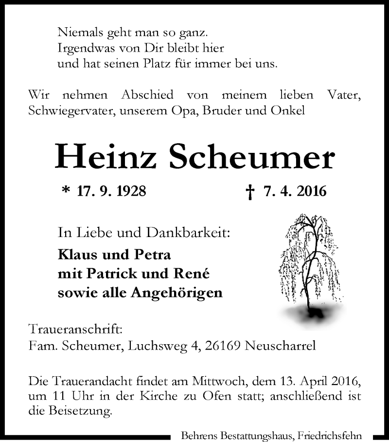  Traueranzeige für Heinz Scheumer vom 09.04.2016 aus Nordwest-Zeitung